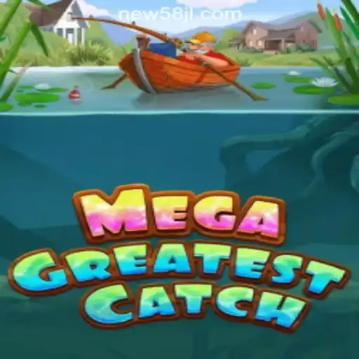 Exciting Adventures with MegaGreatestCatch at 58JL Online Casino Philippines
